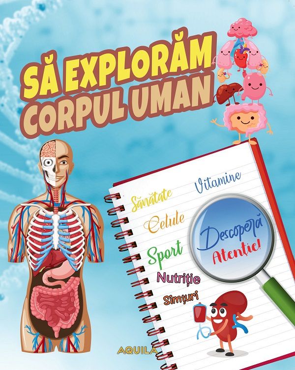 Sa exploram corpul uman - HU