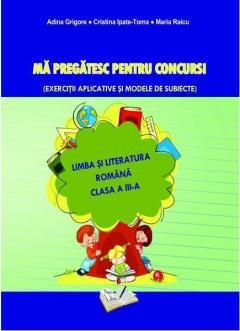 Ma pregatesc pentru concurs! - Adina Grigore, Cristina Ipate-Toma, Maria Raicu