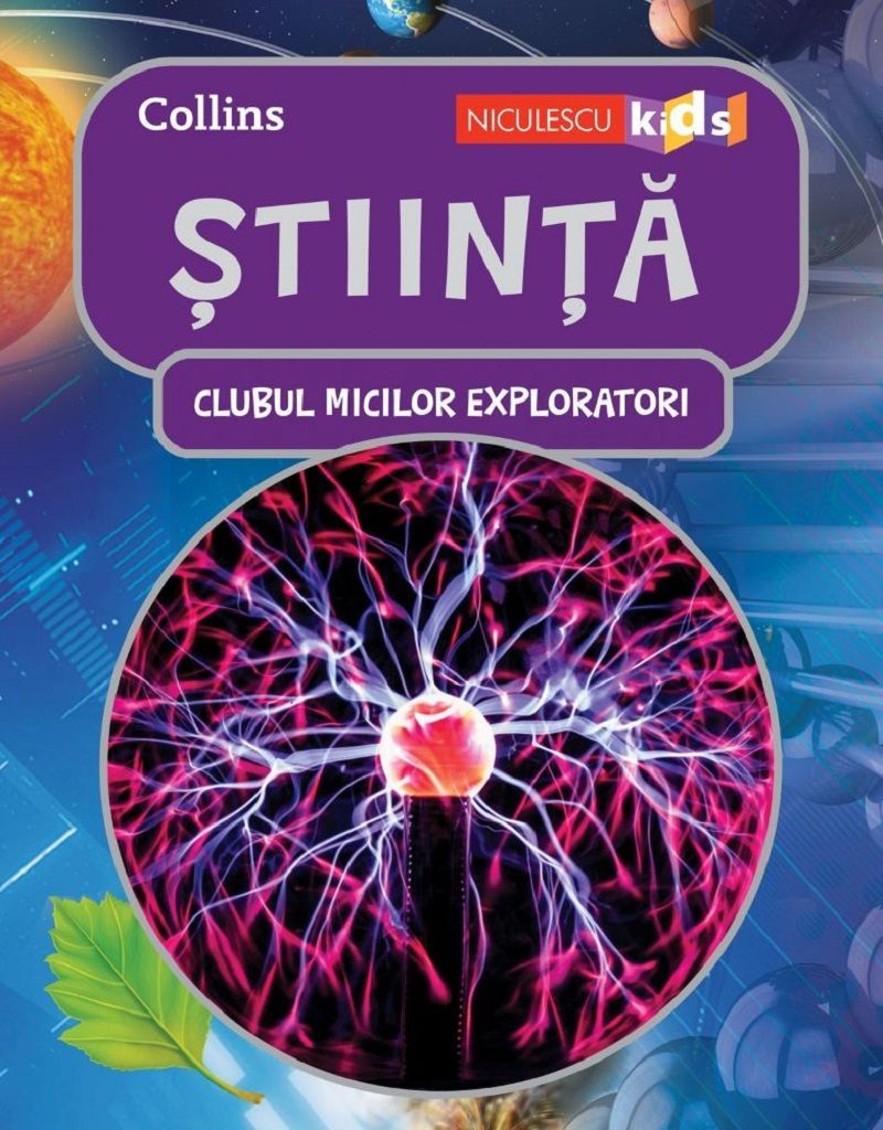 Clubul micilor exploratori. Stiinta