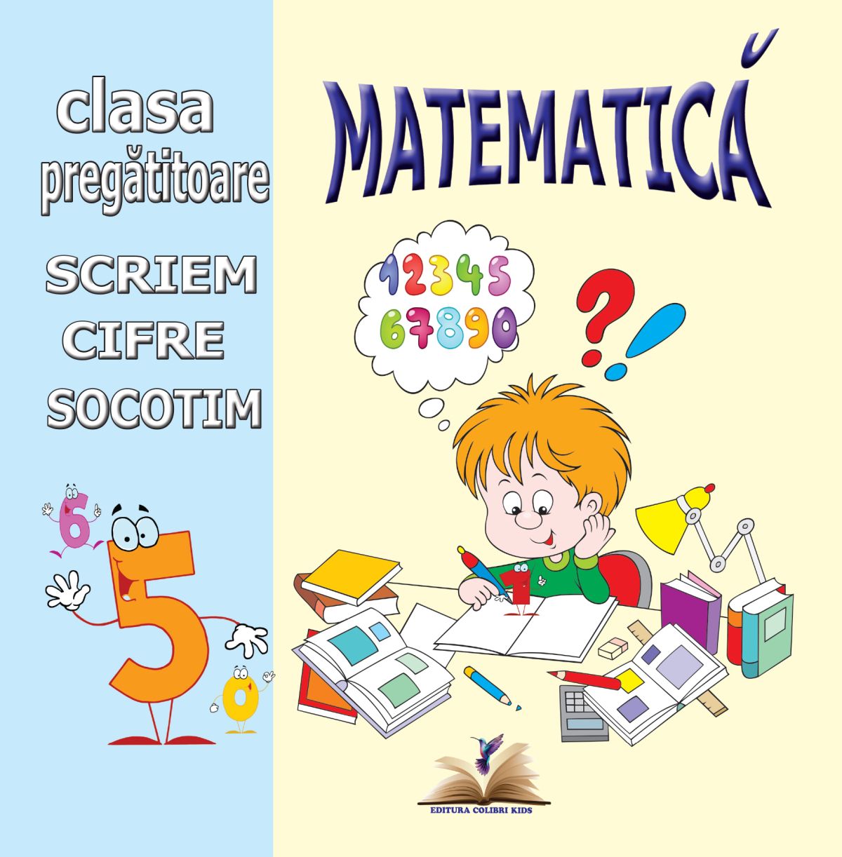 Caiet scriere. Matematica. Clasa pregatitoare
