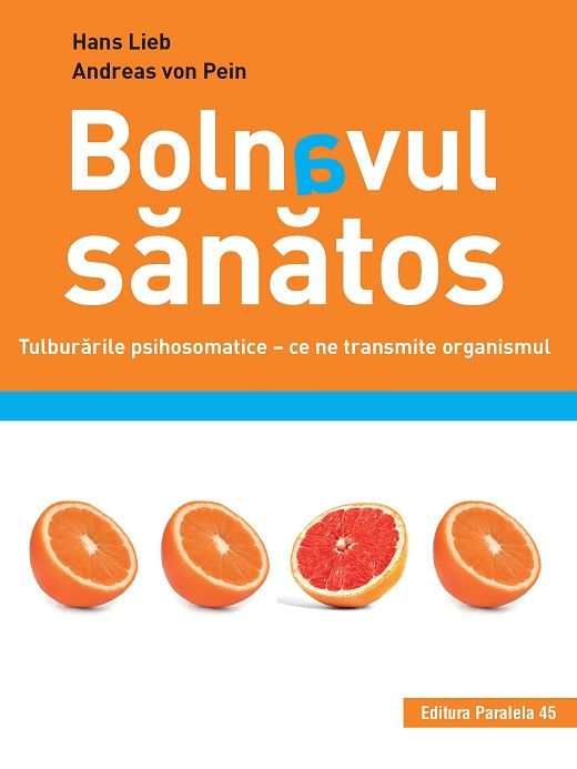 Bolnavul sanatos.Tulburarile psihosomatice