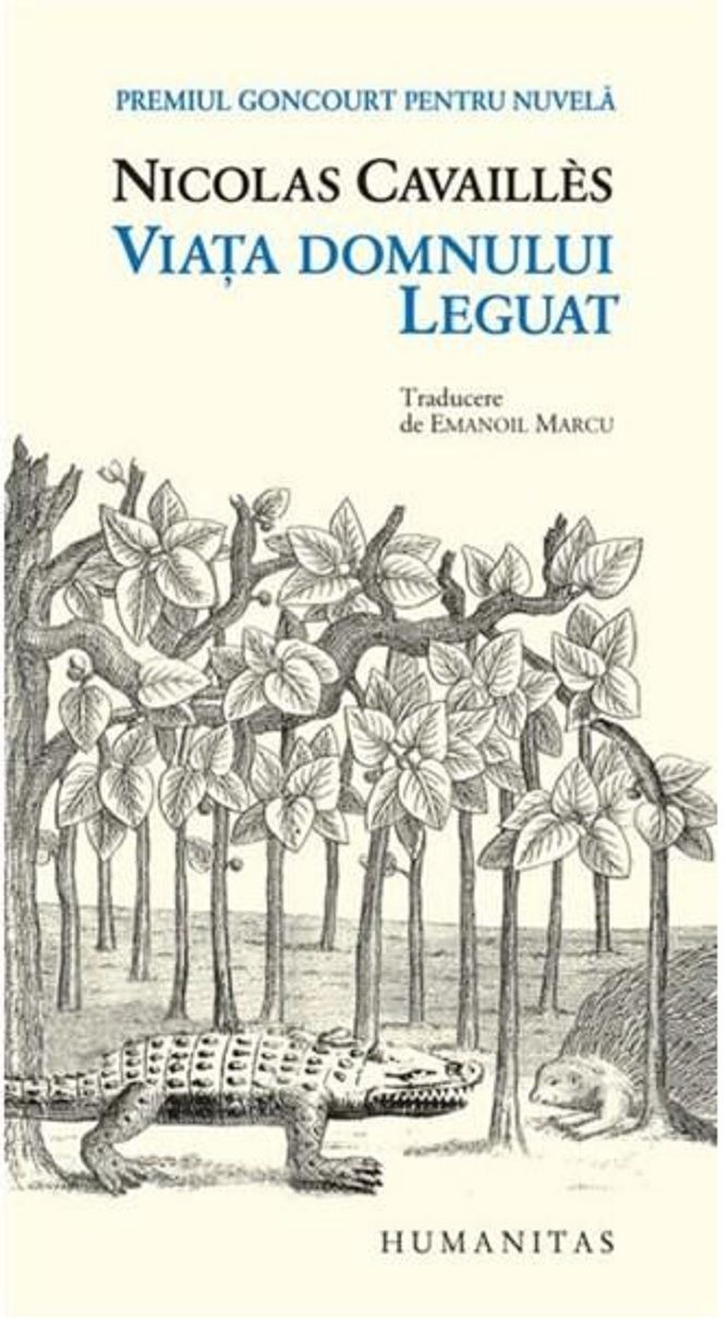 Viata domnului Leguat - Nicolas Cavailles