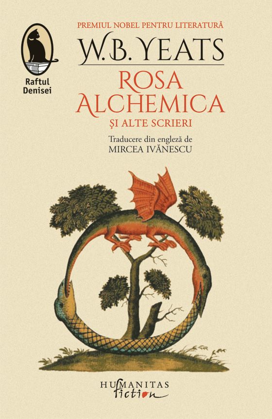 Rosa Alchemica si alte scrieri - W.B. Yeats