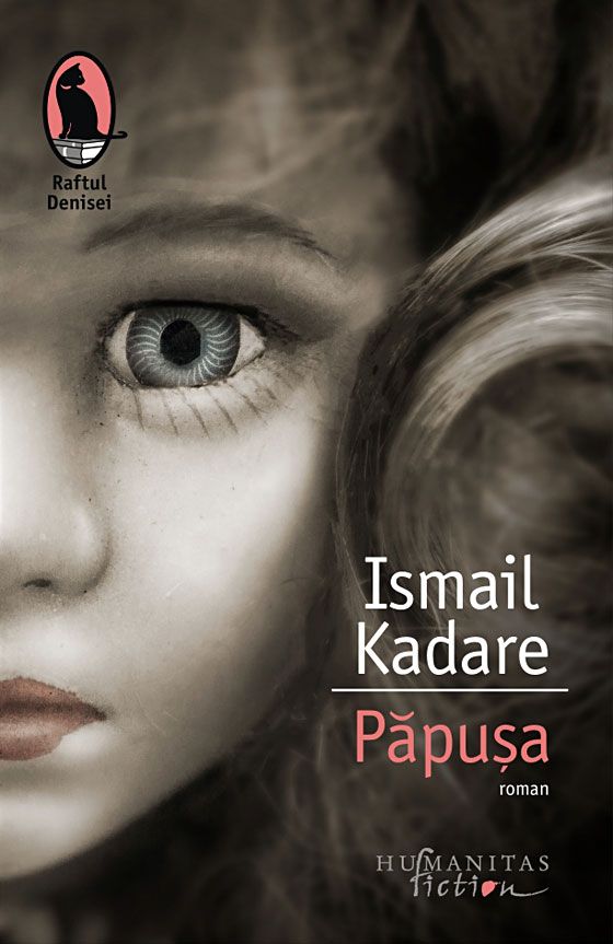 Papusa - Ismail Kadare