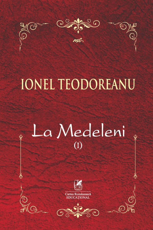 La Medeleni I - Ionel Teodoreanu