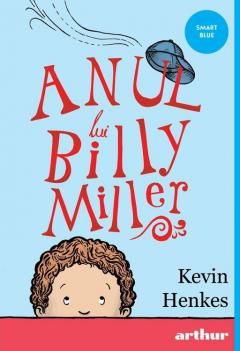Anul lui Billy Miller - Kevin Henkes
