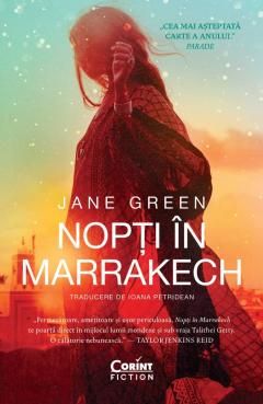 Nopti in Marrakech - Jane Green