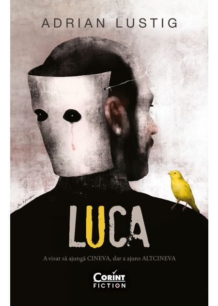 Luca. A visat sa ajunga CINEVA, dar a ajuns ALTCINEVA - Adrian Lustig