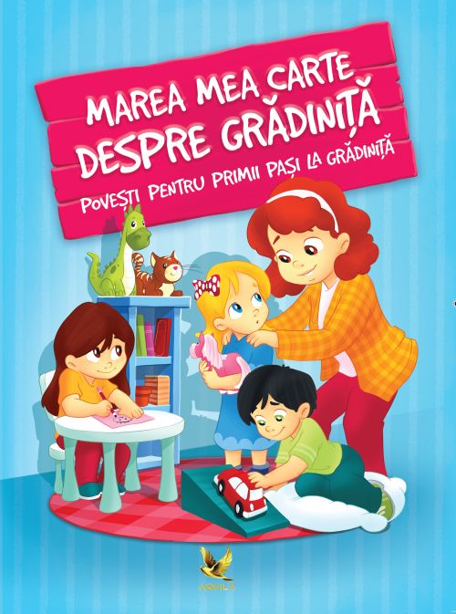 Marea mea carte despre gradinita - Imindi Katalin