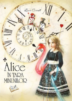Alice in Tara Minunilor - Lewis Carroll