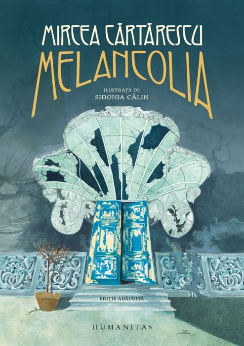 Melancolia - Mircea Cartarescu