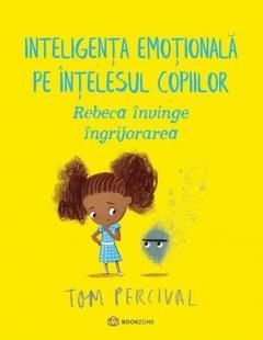 Rebeca invinge ingrijorarea - Tom Percival