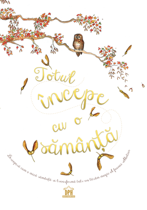 Totul incepe cu o samanta - Laura Knowles
