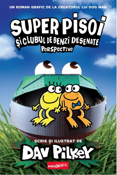 Super Pisoi si clubul de benzi desenate - Perspective - Dav Pilkey