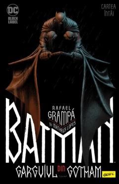 Batman. Garguiul din Gotham - Volumul 1 - Matheus Lopes, Rafael Grampa