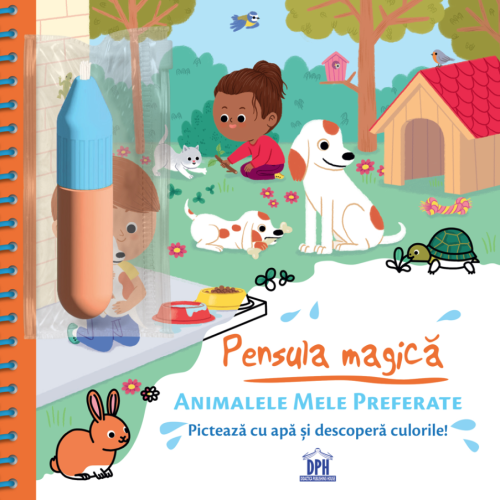 Pensula magica. Animalele mele preferate - Stephanie Couturier