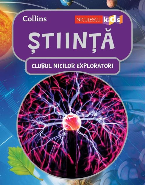 Clubul micilor exploratori. Stiinta