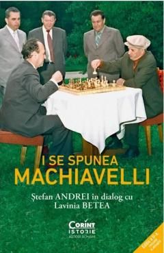 I se spunea Machiavelli - Lavinia Betea, Stefan Andrei