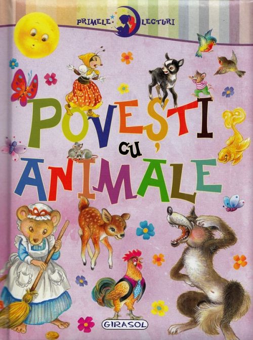 Primele lecturi: Povesti cu animale