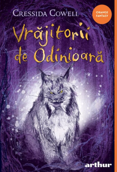 Vrajitorii de odinioara - Cressida Cowell