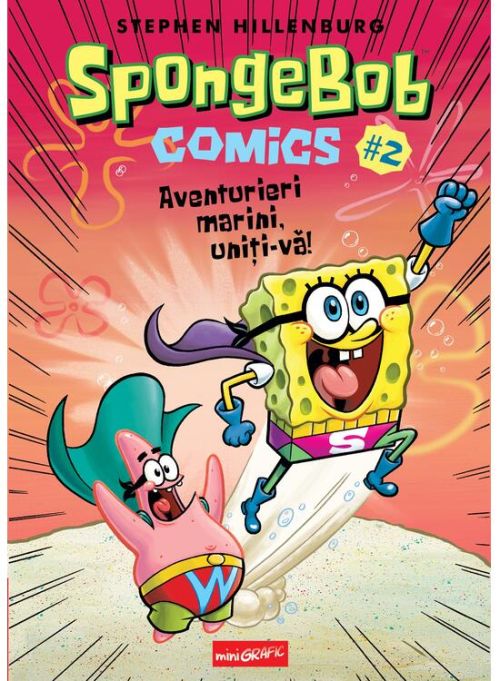 SpongeBob Comics. Volumul 2 - Stephen Hillenburg