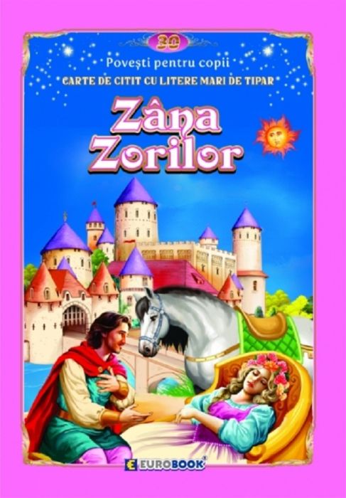 Zana Zorilor. Carte de citit cu litere mari de tipar