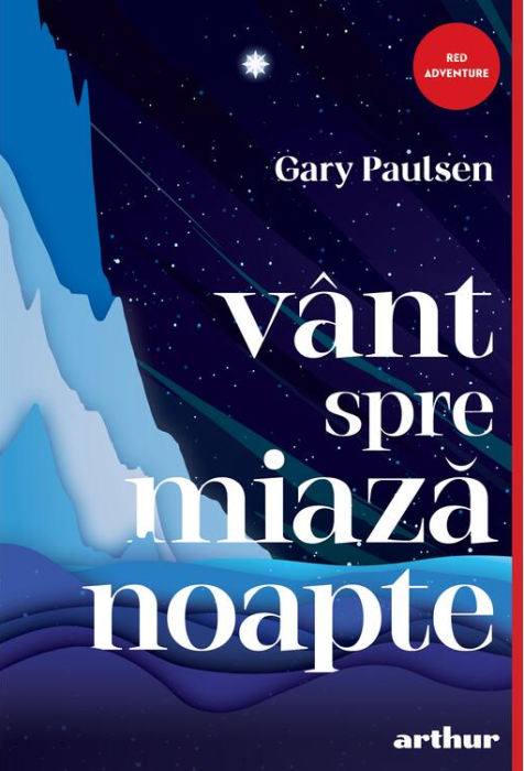 Vant spre miazanoapte - Gary Paulsen