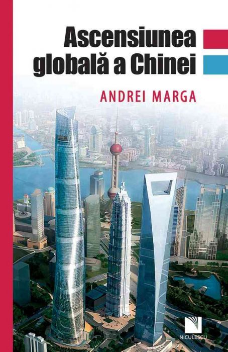 Ascensiunea globala a chinei