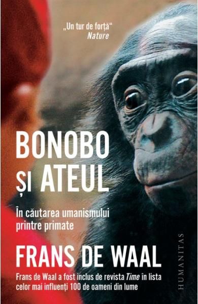 Bonobo si ateul:in cautarea umanismului