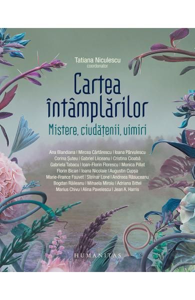 Cartea intamplarilor:mistere,ciudatenii,uimiri