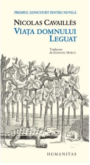 Viata domnului Leguat - Nicolas Cavailles