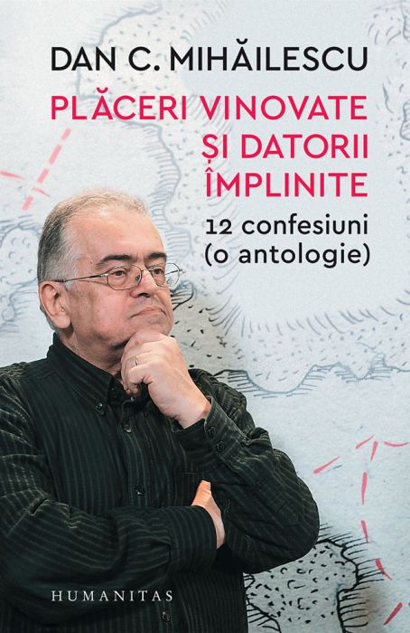 Placeri vinovate si datorii implinite - Dan Mihailescu