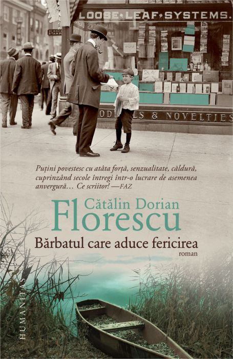 Barbatul care aduce fericirea - Catalin Dorian Florescu