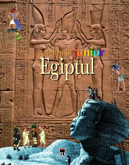 Egiptul - Larousse Junior
