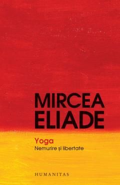 Yoga - Mircea Eliade