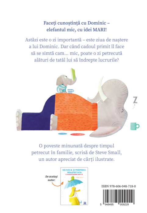 Dominic si ziua cu surprize - Steve Small